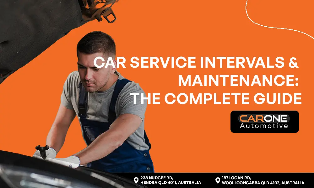 Car Service Intervals & Maintenance The Complete Guide