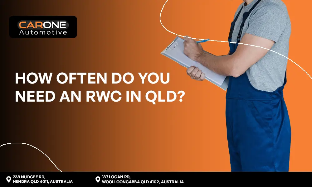 How Often Do You Need an RWC in QLD