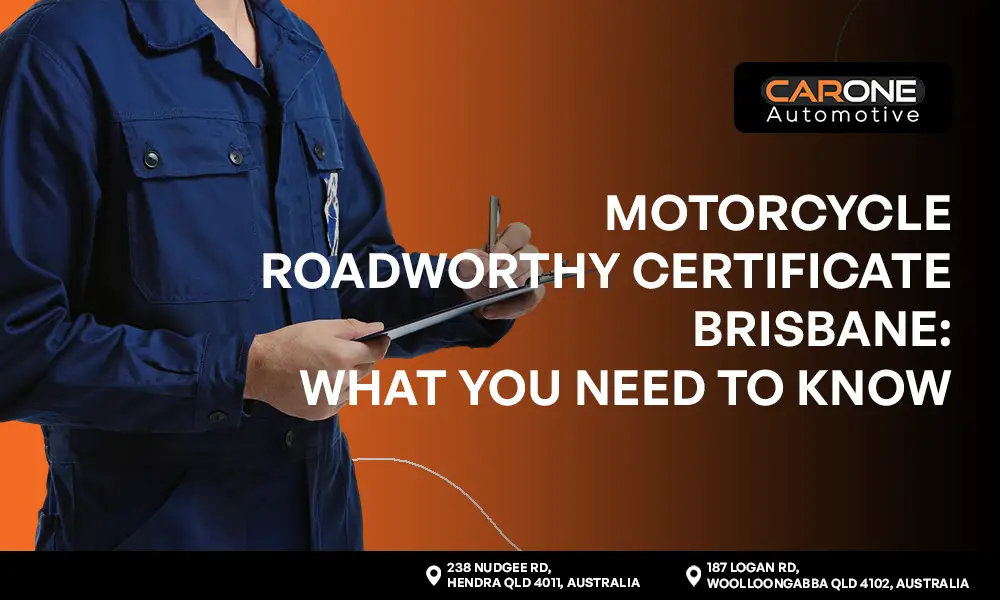 Motorcycle Roadworthy Certificate Brisbane What You Need to Know