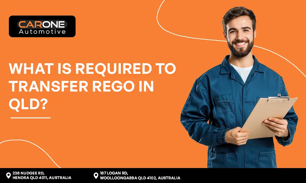 What Is Required to Transfer Rego in QLD
