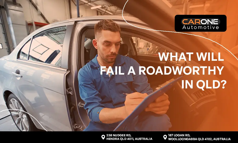 What Will Fail a Roadworthy in QLD