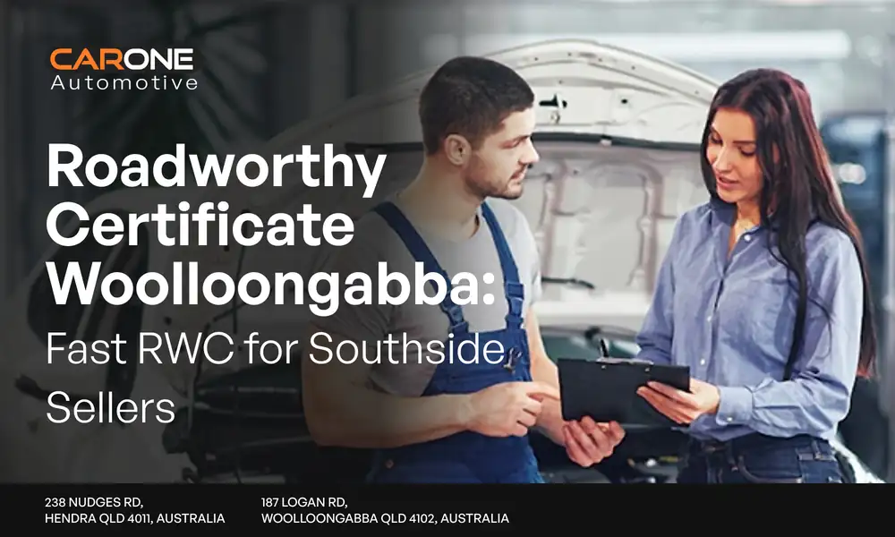 Roadworthy Certificate Woolloongabba_ Fast RWC for Southside Sellers